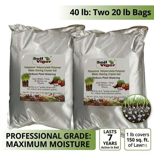 Soil Vigor Fine Granules Water Storing Crystals for Plant 40 lb, two 20 lb bags for improved soil hydration and plant health.